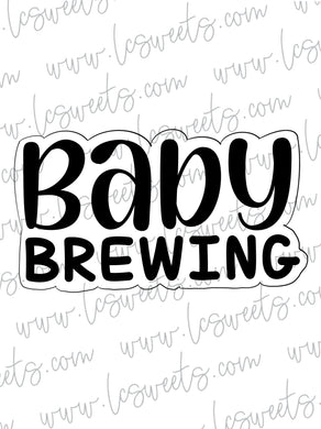 Baby Brewing Lettered
