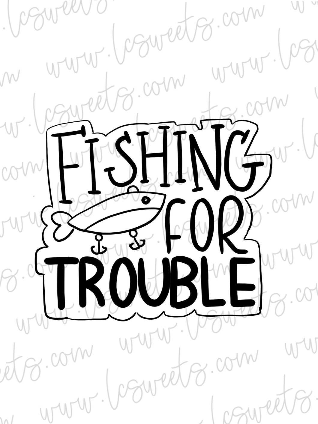 Fishing For Trouble